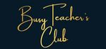Busy Teachers Club - Busy Teachers Club - 10% Teachers discount on planners
