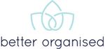 Better Organised - Better Organised - 20% Teachers discount on professional decluttering & organising