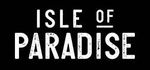 Isle of Paradise - Isle of Paradise - 25% Teachers discount