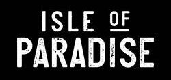 Isle of Paradise - Isle of Paradise - 25% Teachers discount